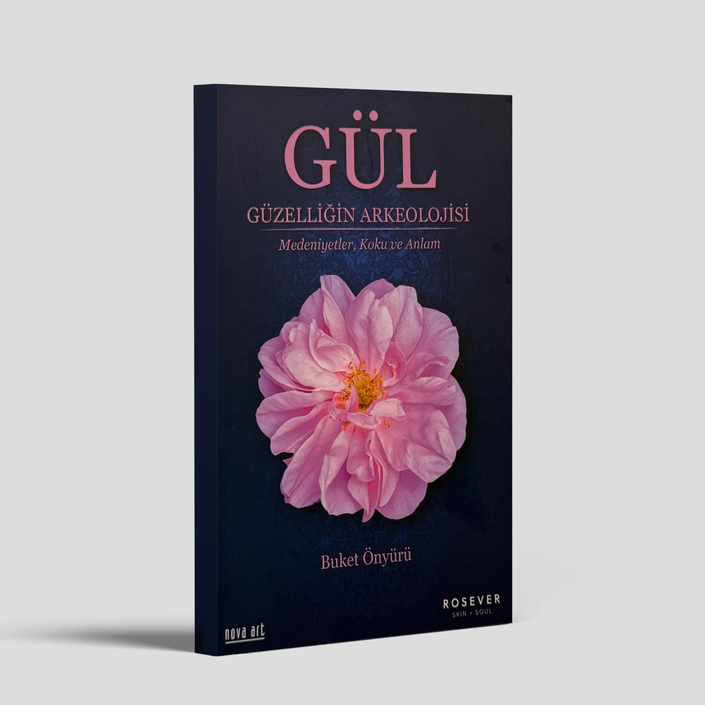 GÜL Güzelliğin Arkeolojisi