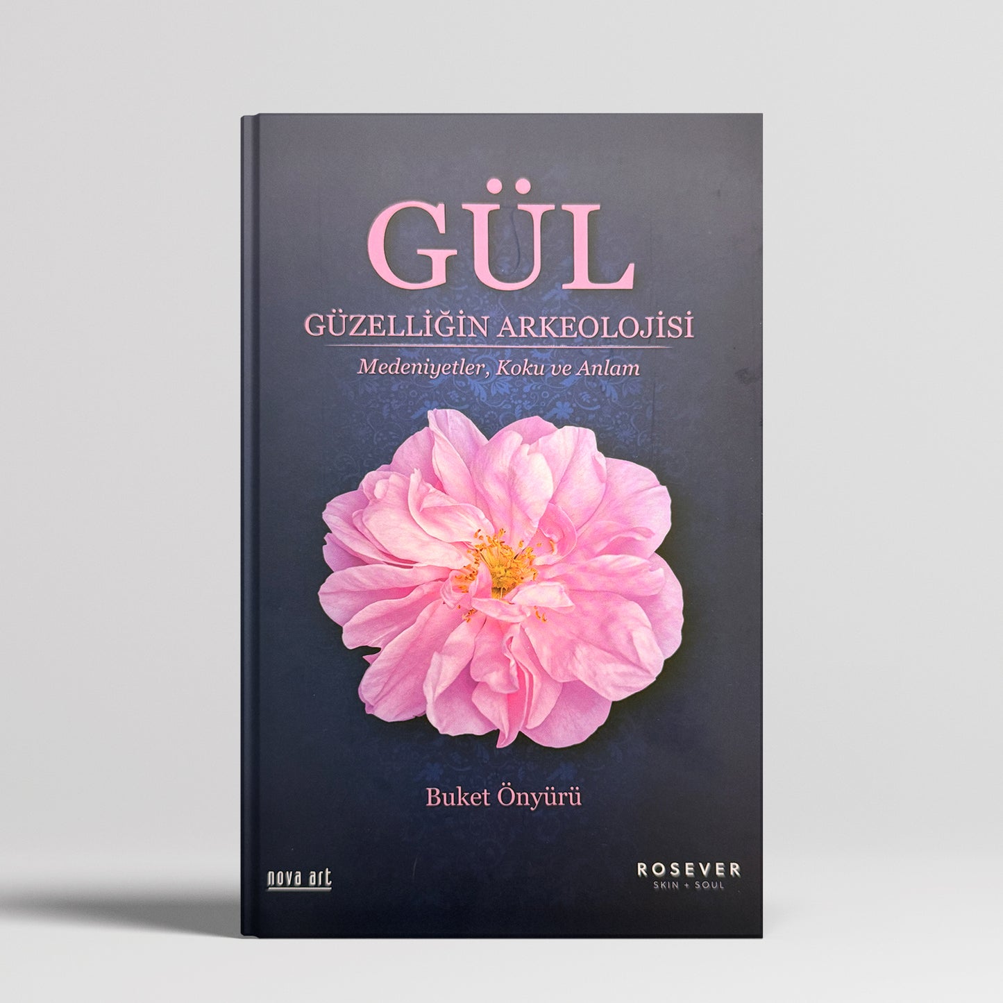 GÜL Güzelliğin Arkeolojisi